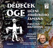 Dědeček Oge - Pavlína Brzáková