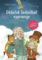 Dědeček Sedmilhář vypravuje - Tobias Pützer