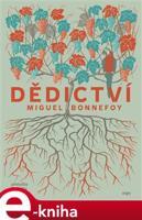 Dědictví - Miguel Bonnefoy