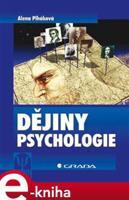 Dějiny psychologie - Alena Plháková