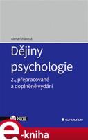 Dějiny psychologie - Alena Plháková