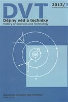 Dějiny věd a techniky 3/2013