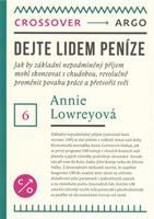 Dejte lidem peníze - Annie Lowrey