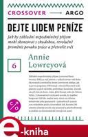 Dejte lidem peníze - Annie Lowrey