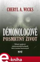 Démonologové: Posmrtný život