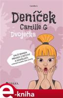 Deníček Camille G: Dvoječka - Camille G