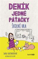 Deník jedné páťačky – Školní hra - Sara Shepardová