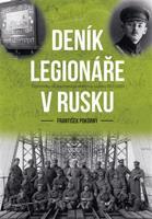 Deník legionáře v Rusku - František Pokorný