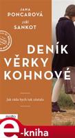 Deník Věrky Kohnové - Jiří Sankot, Jana Poncarová