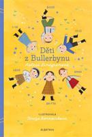 Děti z Bullerbynu - Astrid Lindgrenová