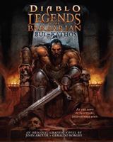 Diablo - Legendy o barbarovi: Bul-Kathos - John Arcudi