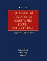 Diferenciální diagnostika bolestivého kloubu v klinické praxi - kolektiv, Ladislav Šenolt, David Veigl