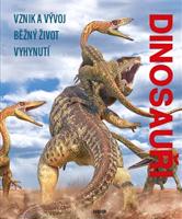 Dinosauři - kolektiv autorů