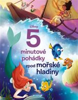 Disney - 5minutové pohádky zpod mořské hladiny - kolektiv