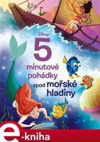 Disney - 5minutové pohádky zpod mořské hladiny