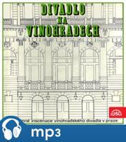 Divadlo na Vinohradech - Karel Čapek, Johann Wolfgang Goethe, Maxim Gorkij, Nazim Hikmet