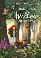 Dívka jménem Willow: Šepot lesa - Sabine Bohlmannová