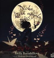 Dívka, která upíjela měsíc - Kelly Barnhillová