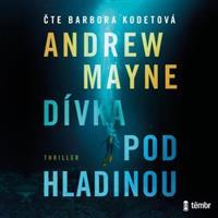 Dívka pod hladinou - Andrew Mayne