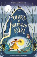 Dívka v medvědí kůži - Sophie Andersonová