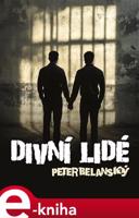 Divní lidé - Peter Belanský