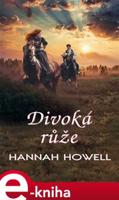 Divoká růže - Hannah Howell