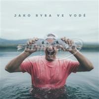 Dj Wich: Jako ryba ve vodě: CD