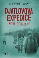 Djatlovova expedice: nová odhalení - Martin Lavay