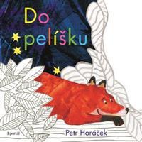 Do pelíšku - Petr Horáček