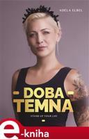 Doba temna - Adéla Elbel