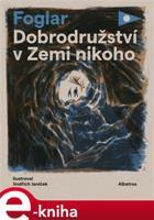 Dobrodružství v Zemi nikoho - Jaroslav Foglar