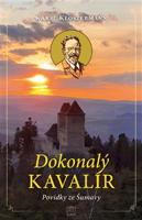 Dokonalý kavalír - Karel Klostermann