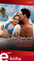 Dokonalý náhradník - Erin McCarthyová