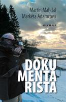 Dokumentarista - Martin Mahdal, Markéta Adamcová