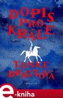 Dopis pro krále - Tonke Dragtová