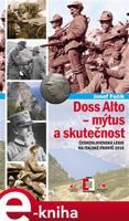 Doss Alto-Mýtus a skutečnost - Josef Fučík