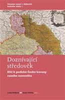 Doznívající středověk - Lenka Bobková