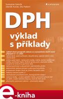 DPH - výklad s příklady - Zdeněk Kuneš, Oto Palkert, Svatopluk Galočík