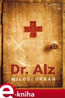 Dr. Alz - Miloš Urban