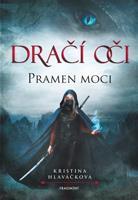 Dračí oči – Pramen moci - Kristina Hlaváčková