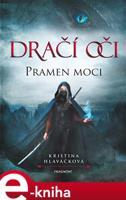 Dračí oči – Pramen moci - Kristina Hlaváčková