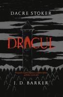 Dracul - J. D. Barker, Dacre Stoker