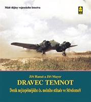 Dravec temnot - Jiří Hanuš, Jiří Mayer