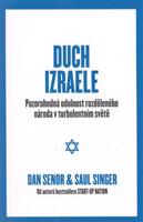 Duch Izraele - Dan Senor, Saul Singer