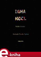 Duha noci - Miládka Burešová