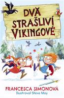 Dva strašliví Vikingové - Francesca Simonová