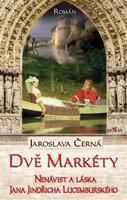 Dvě Markéty - Jaroslava Černá