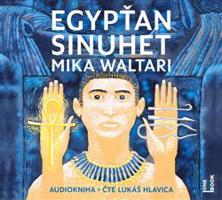 Egypťan Sinuhet - Mika Waltari