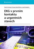 EKG v prvním kontaktu a urgentních stavech - David Peřan, Jozef Jakabčin, Patrik Christian Cmorej