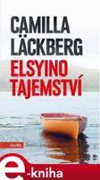 Elsyino tajemství - Camilla Läckberg